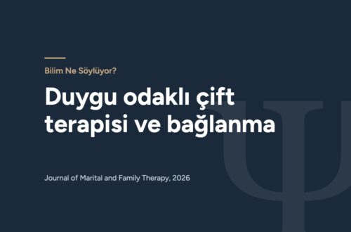 Bilim Ne Söylüyor? bölümü kapak görseli: Duygu odaklı çift terapisi ve bağlanma